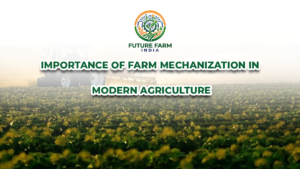 Importance of Farm Mechanization in Modern Agriculture